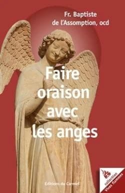 Faire oraison avec les anges