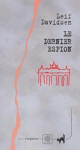 Le dernier espion : roman