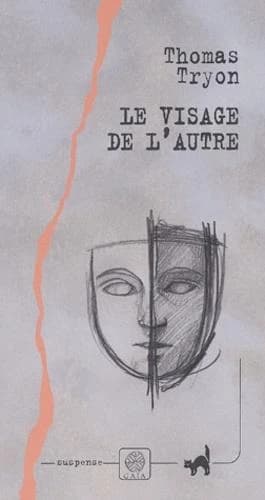 Le visage de l'autre : roman