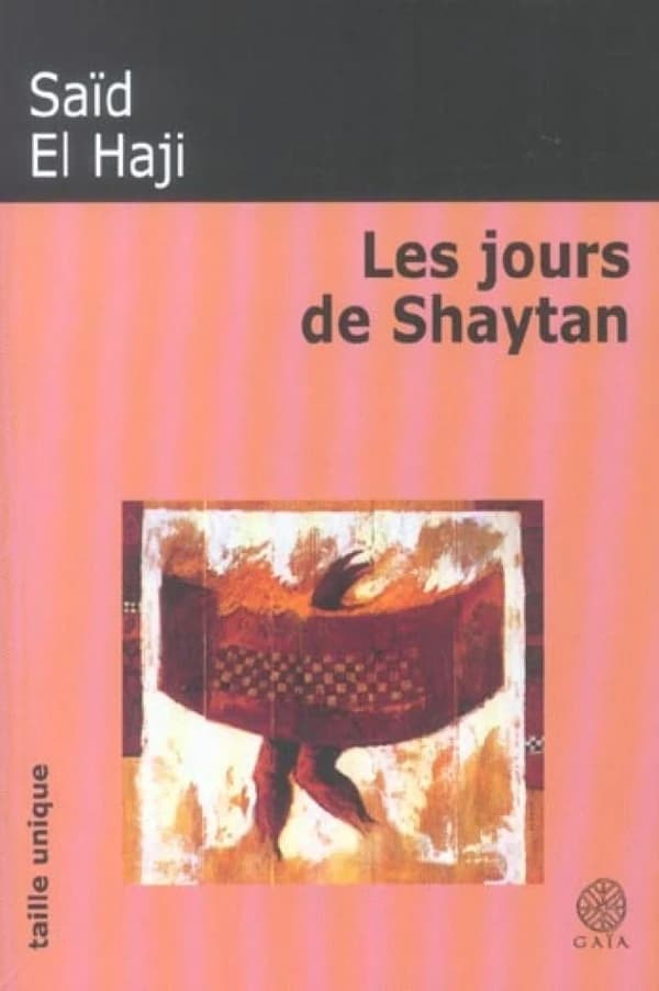 Les jours de Shaytan : roman