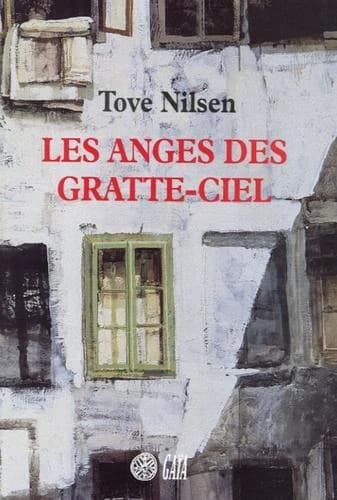 Les anges des gratte-ciel : roman