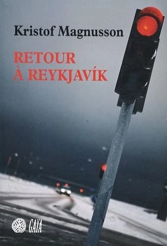 Retour à Reykjavík : roman