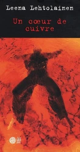 Un coeur de cuivre : roman