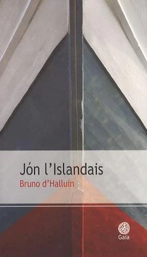 Jón l'Islandais : roman