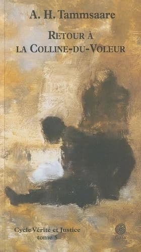 Retour à la Colline-du-Voleur : roman