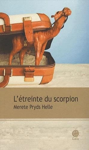 L'étreinte du scorpion : roman
