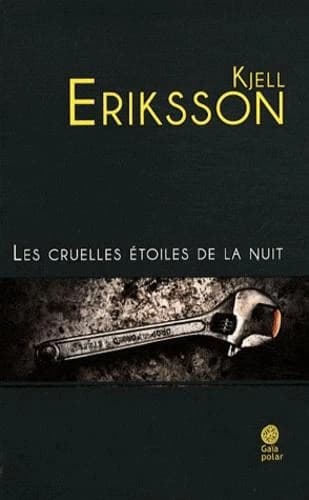 Les cruelles étoiles de la nuit : roman