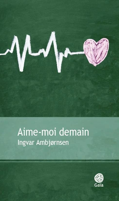 Aime-moi demain : roman