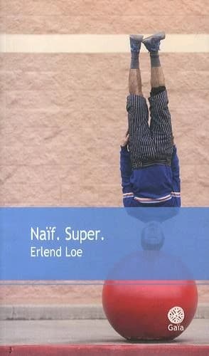 Naif. Super. : roman
