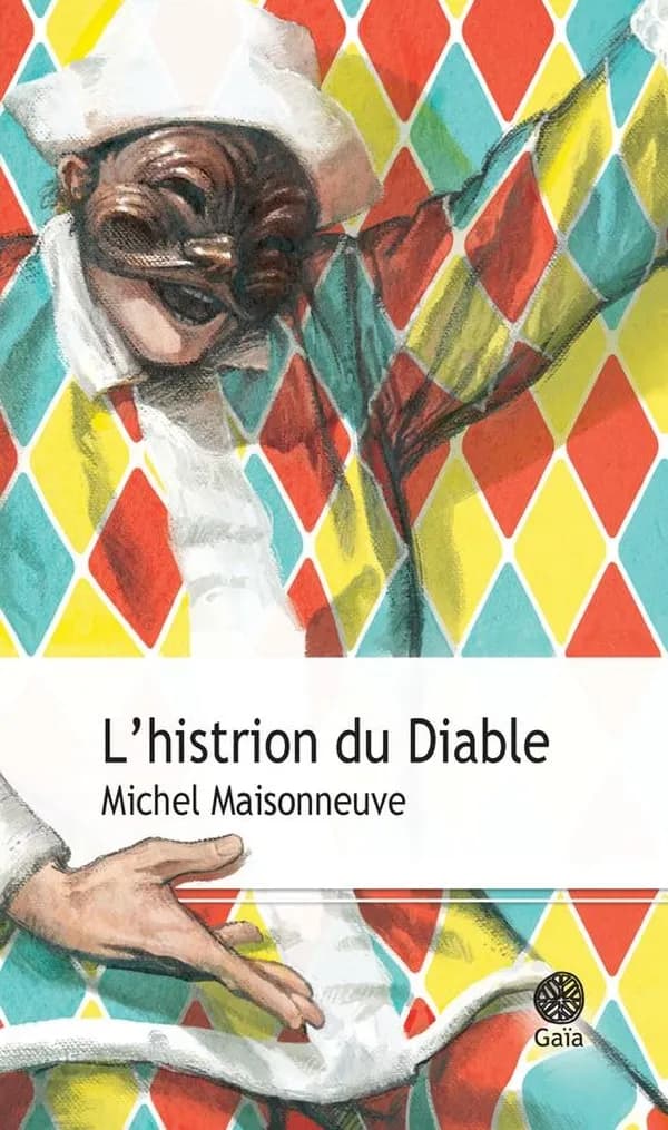 L'histrion du diable : roman