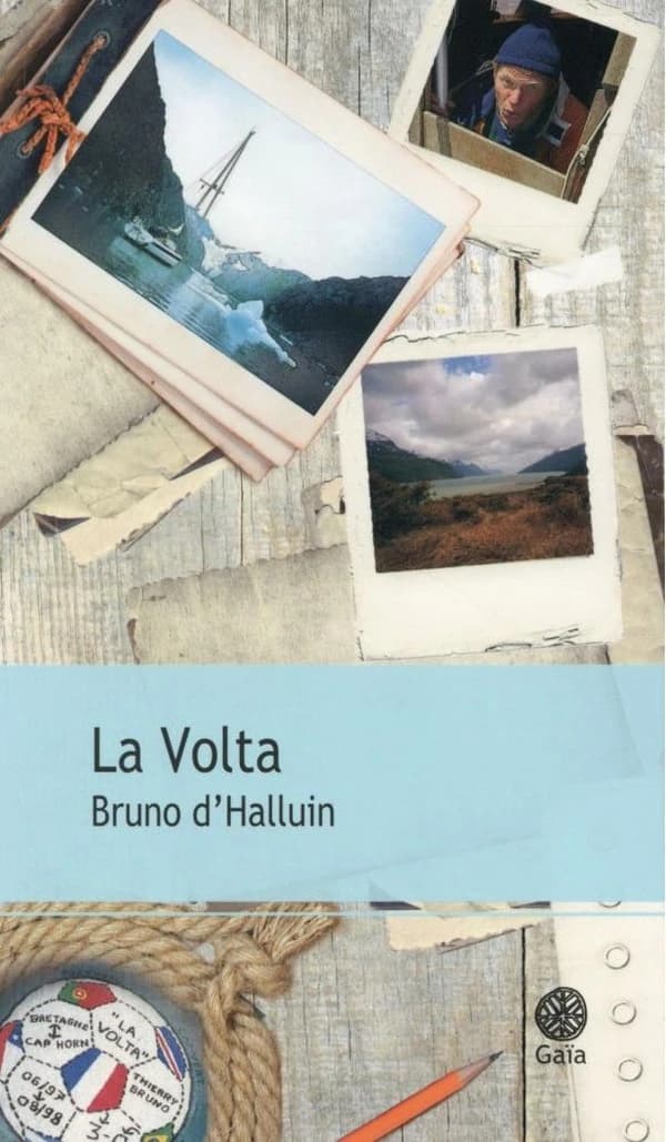 "La Volta" : au cap Horn dans le sillage des grands découvreurs