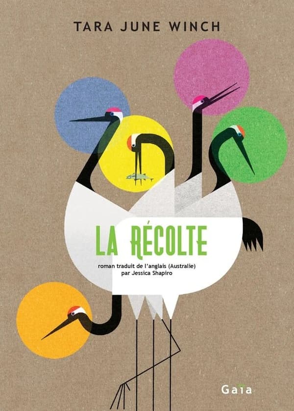 La récolte : roman