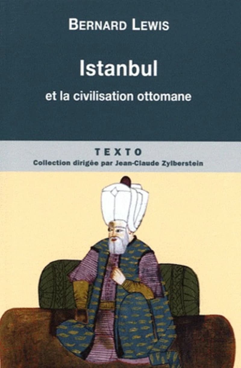 Istanbul et la civilisation ottomane