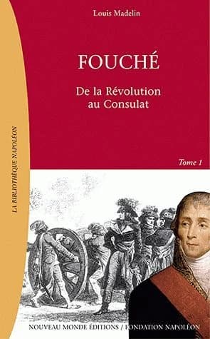 Fouché : 1759-1820
