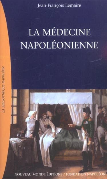 La médecine napoléonienne