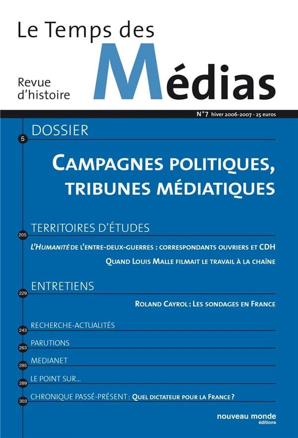 Campagnes politiques, tribunes médiatiques