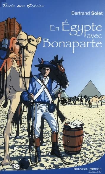 En Égypte avec Bonaparte