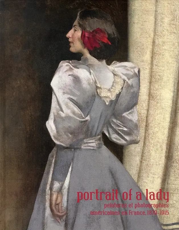 "Portrait of a lady" : peintures et photographies américaines en France, 1870-1915 : [exposition, Giverny, Musée d'art américain, 1er avril-14 juillet 2008, Bordeaux, Galerie des beaux-arts, 25 septembre 2008-5 janvier 2009]