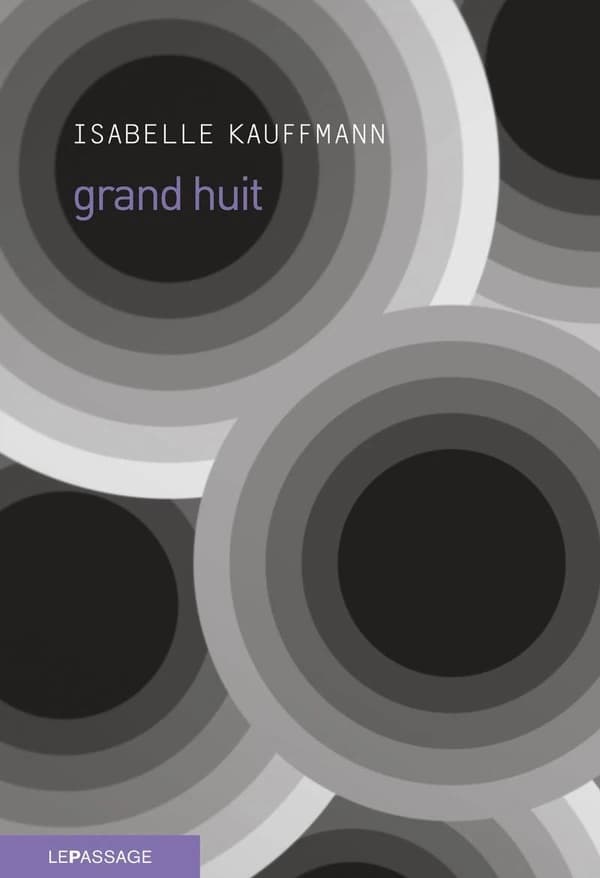 Grand huit : roman