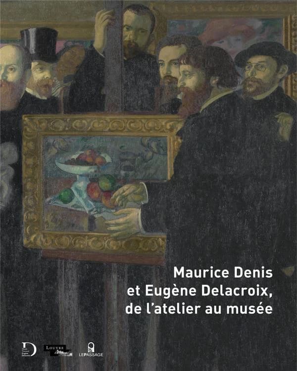 Maurice Denis et Eugène Delacroix, de l'atelier au musée : [exposition, Paris, Musée national Eugène Delacroix, 3 mai-28 août 2017]