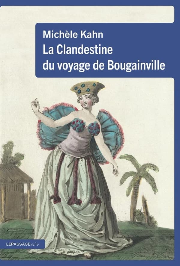 La clandestine du voyage de Bougainville : roman