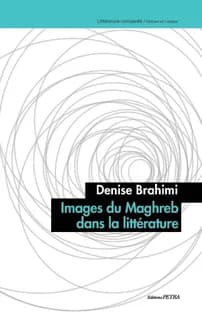 Images du Maghreb dans la littérature