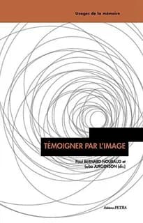 Témoigner par l'image