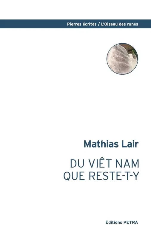 Du Viêt Nam que reste-t-y : proèmes