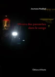 Miroirs des passantes dans le songe