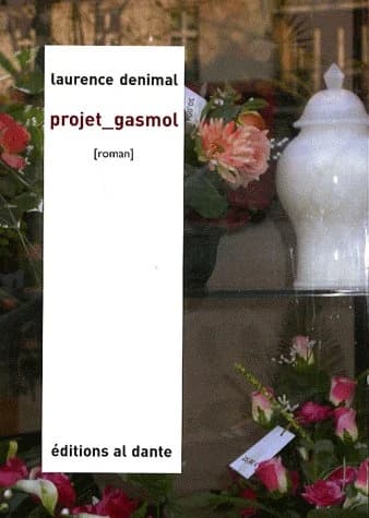 Projet-gasmol : roman