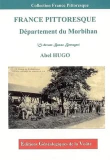 France pittoresque. Département du Morbihan : ci-devant Basse-Bretagne
