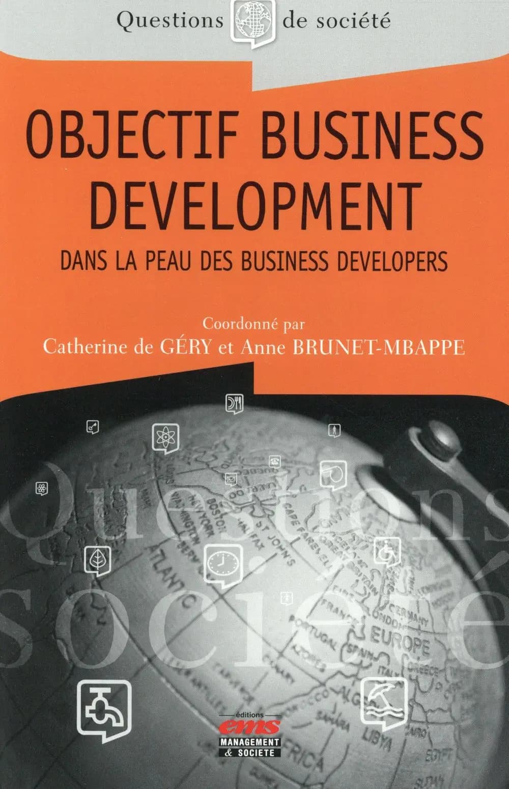 Objectif business development : dans la peau des business developers