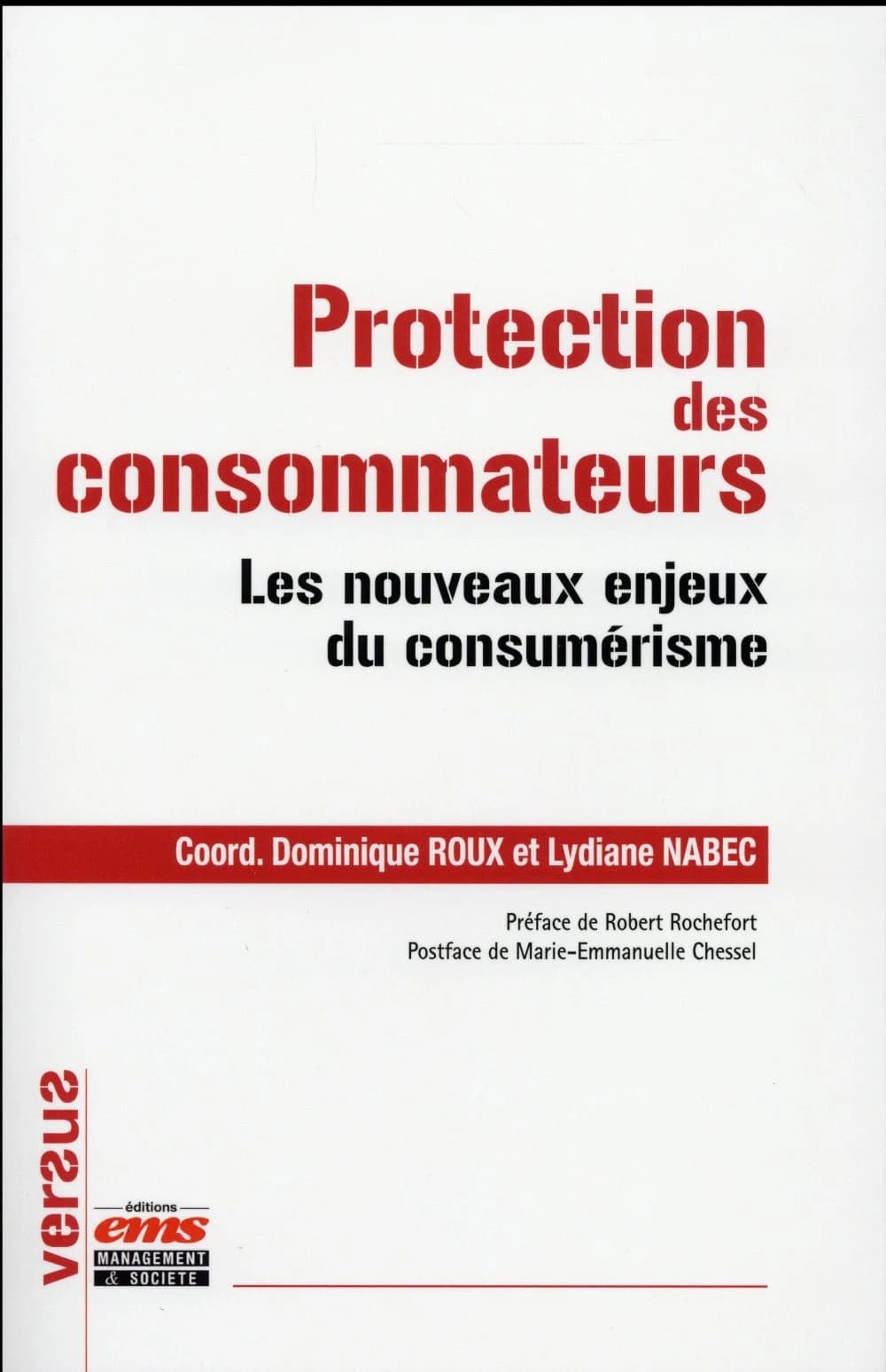 Protection des consommateurs : les nouveaux enjeux du consumérisme