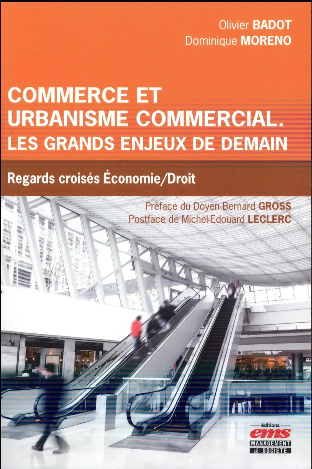Commerce et urbanisme commercial : Les grands enjeux de demain