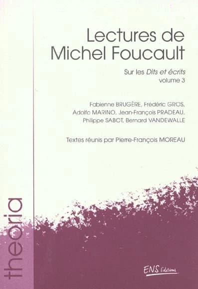 Lectures de Michel Foucault Vol. 3