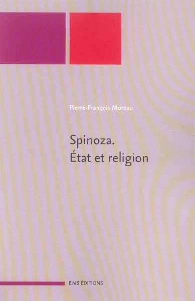 Spinoza : État et religion