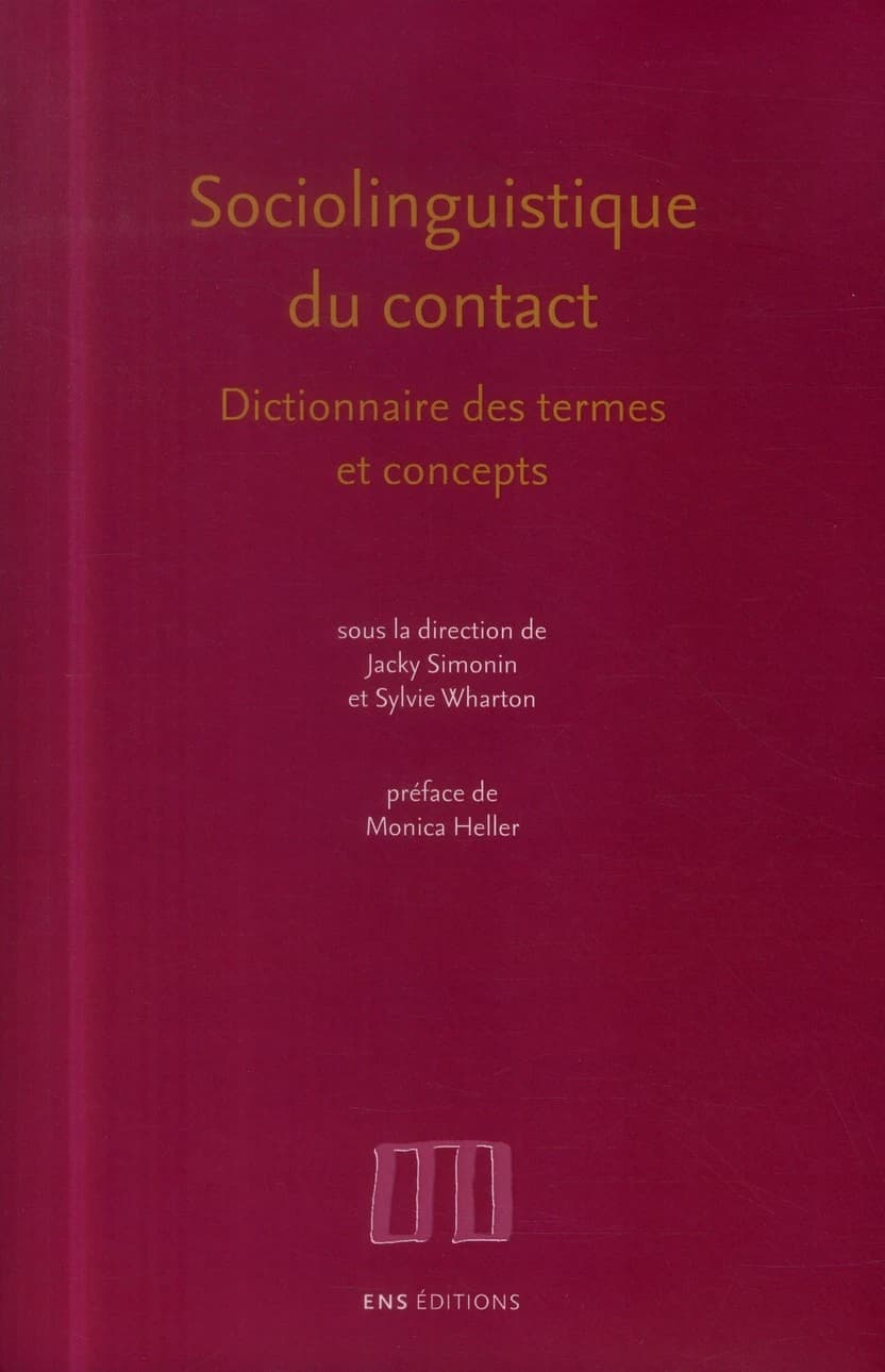 Sociolinguistique du contact : dictionnaire des termes et concepts