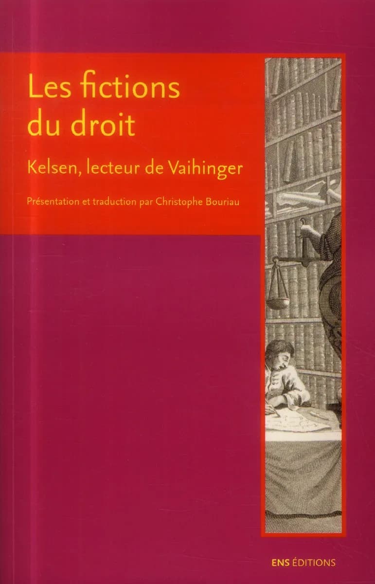 Les fictions du droit : Kelsen, lecteur de Vaihinger