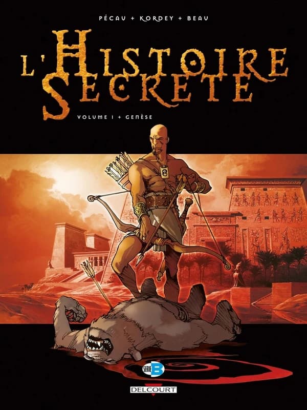 L'Histoire Secrète, Tome 1