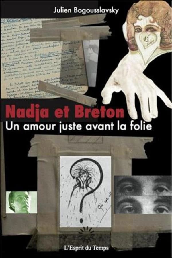 Nadja et Breton : un amour juste avant la folie