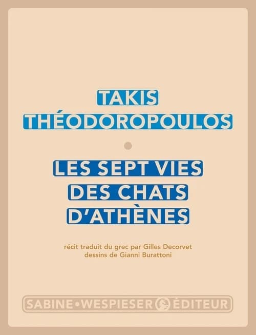 Les sept vies des chats d'Athènes : récit