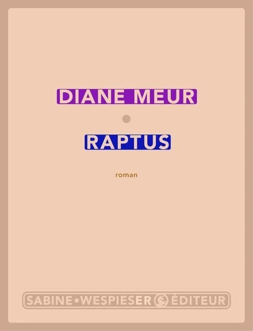 Raptus : roman