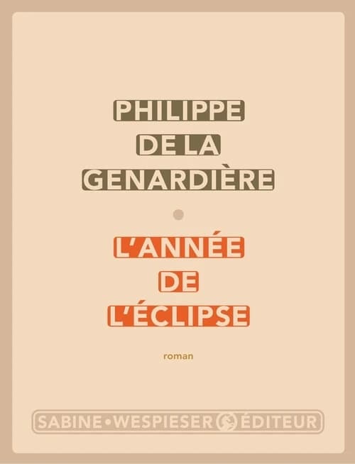 L'année de l'éclipse : roman