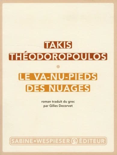 Le va-nu-pieds des nuages : roman