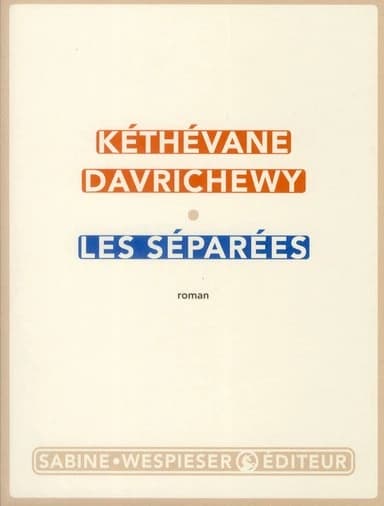 Les séparées : roman