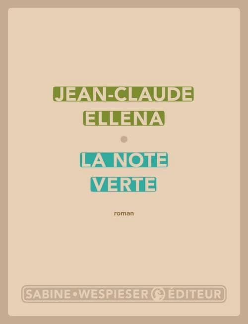 La note verte : roman