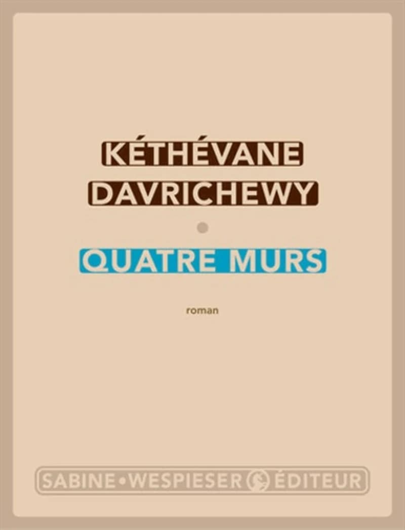 Quatre murs : roman