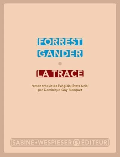 La trace : roman