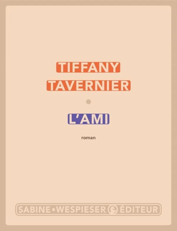 L'ami : roman