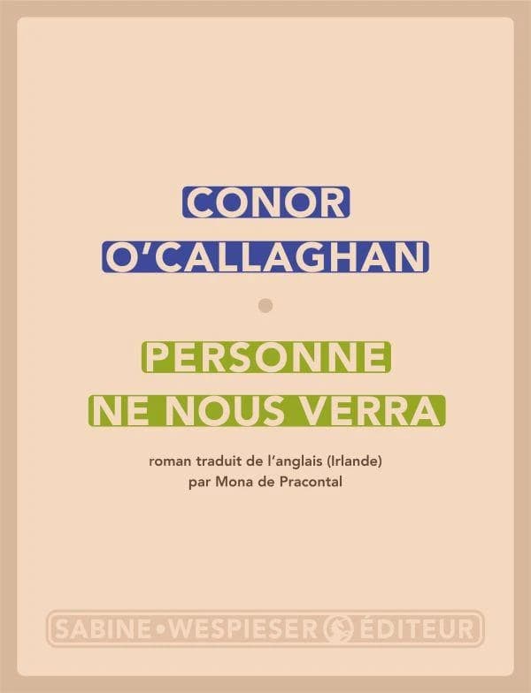 Personne ne nous verra